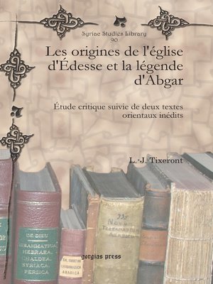 cover image of Les origines de l'église d'Édesse et la légende d'Abgar